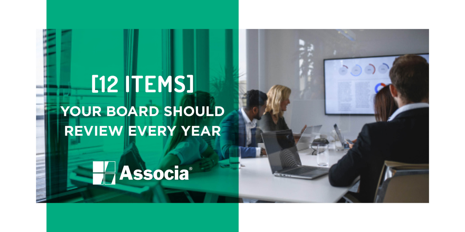 12 Items Your Board Should Review Every Year