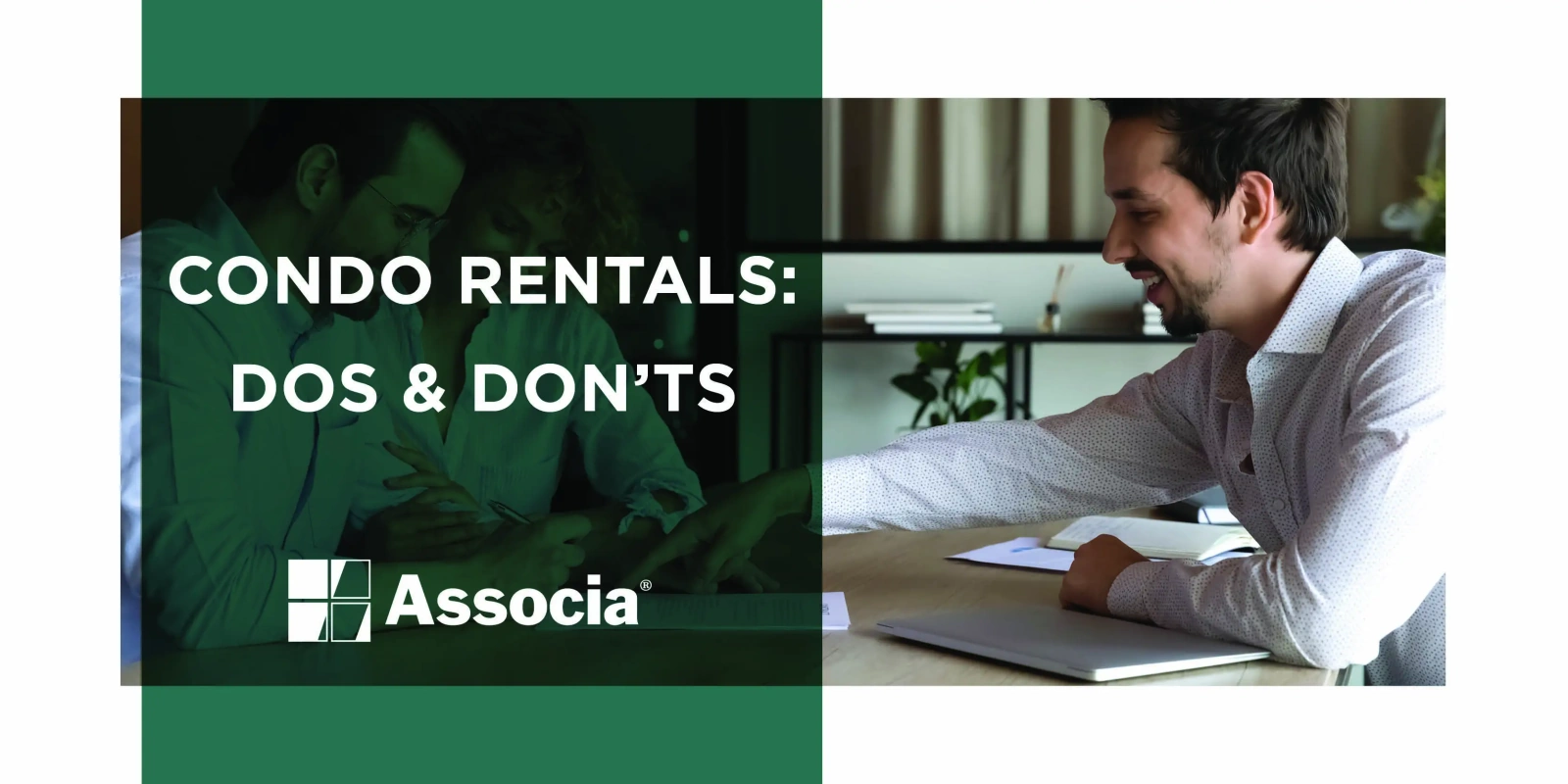 Condo Rentals: Dos and Dont’s