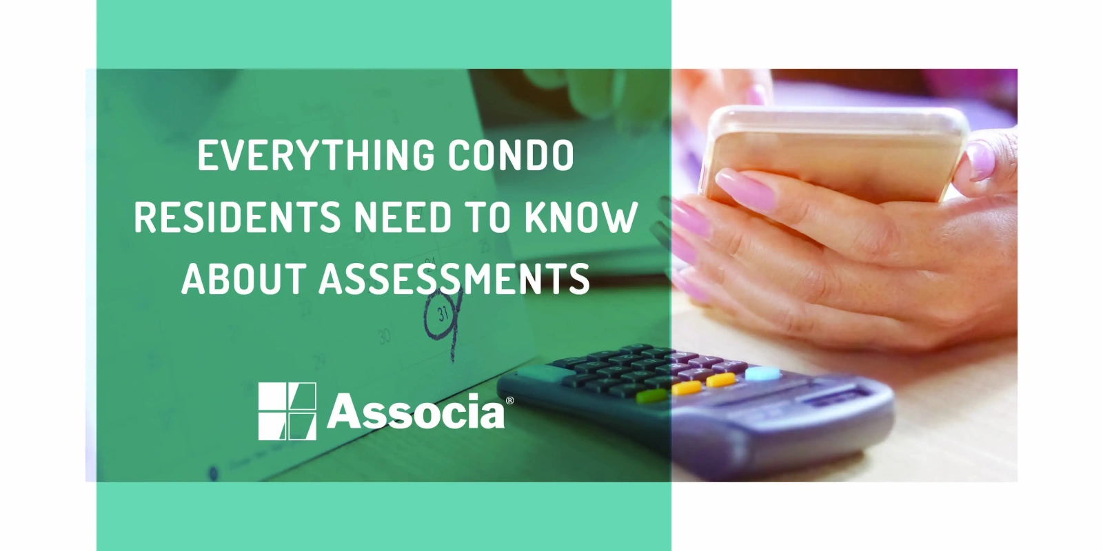 Everything Condo Residents Need to Know About Assessments